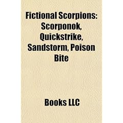 Fictional Scorpions: Scorponok, Quickstrike, Sandstorm, Poison Bite