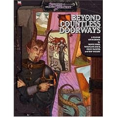 Beyond Countless Doorways: A d20 Book of Planes (Sword & Sorcery)