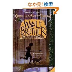 Chronicles of Ancient Darkness #1: Wolf Brother