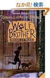 Chronicles of Ancient Darkness #1: Wolf Brother