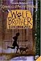 Chronicles of Ancient Darkness #1: Wolf Brother