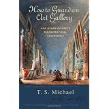 How to Guard an Art Gallery and Other Discrete Mathematical AdventuresT. S. Michael�ɂ��