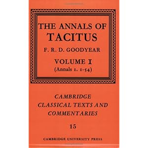 【クリックで詳細表示】The Annals of Tacitus： Volume 1， Annals 1.1-54 (Cambridge Classical Texts and Commentaries) [ペーパーバック]