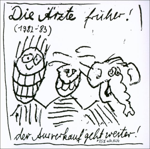  Die Ärzte Früher! (1982-83)