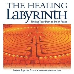 The Healing Labyrinth: Finding Your Path to Inner Peace