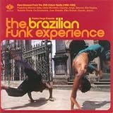 [Music] The Brazilian Funk Experience: Patrick Forge Presents Rare Grooves from the EMI & Odeon Vaults 1968-1980