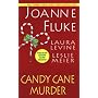 Candy Cane Murder: Candy Cane Murder/The Dangers of Candy Canes/Candy Canes of Christmas Past
