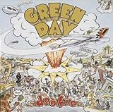 [Musik] Dookie