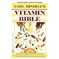 Earl Mindell's Vitamin Bible