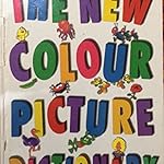 The New Colour Picture Dictionary
