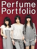 Perfume�t�H�g�u�b�N�wPerfume Portfolio(�p�t���[�� �|�[�g�t�H���I)�x