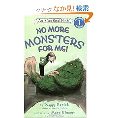 No More Monsters for Me! (I Can Read Book 1)