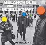[Musik] Melancholie & Gesellschaft