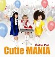 Cutie MANIA