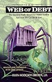 [Book] Web of Debt: The Shocking Truth About Our Money System and How We Can Break Free