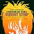 Mayor of the Sunset Strip
