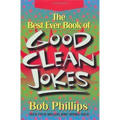 The Best Ever Book of Good Clean Jokes