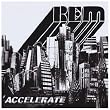 Accelerate (W/Dvd)