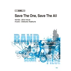 �o���h�X�R�A�s�[�X Save The One,Save The All Song by T.M.REVOLUTION (�o���h�E�X�R�A�E�s�[�X)