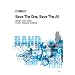 �o���h�X�R�A�s�[�X Save The One,Save The All Song by T.M.REVOLUTION (�o���h�E�X�R�A�E�s�[�X)