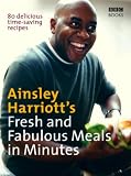 [Book] Ainsley Harriott's Fresh and Fabulous Meals in Minutes