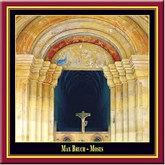 Bruch: Moses