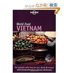 Lonely Planet World Food Vietnam (Lonely Planet World Food Guides)