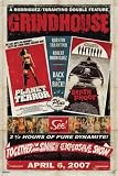  Grindhouse Planet Terror Death Proof - Movie Poster