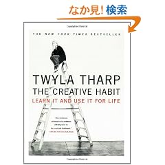 The Creative Habit: Learn It and Use It for Life
