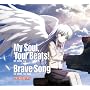 My Soul, Your Beats!/Brave Song �y���񐶎Y����Ձz ~ Lia
