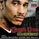 How a Thug Was Born (W/Dvd)