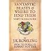 Fantastic Beasts and Where to Find Them