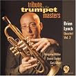 TRIBUTE TO THE TRUMPET MASTERS