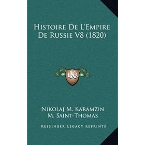 【クリックで詳細表示】Histoire de L’Empire de Russie V8 (1820) [ペーパーバック]