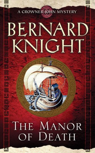  The Manor of Death (Crowner John Mystery)