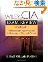 Wiley CIA Exam Review, Volume 1: Internal Audit Activity's Role in Governance, Risk, and Control (Wiley CIA Exam Review Series)