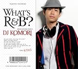 [CD]DJ KOMORI WHAT'S R&B?