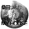 This Is My House