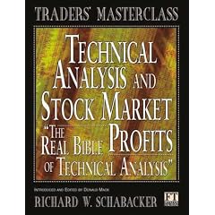 Technical Analysis and Stock Market Profits (Traders' Masterclass)