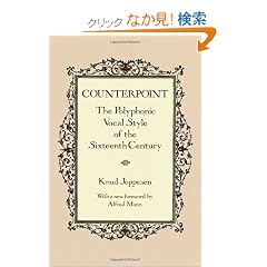 Counterpoint: The Polyphonic Vocal Style of the Sixteenth Century (Dover Books on Music)