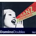 Franz Ferdinand + You Could Have It So Much Better