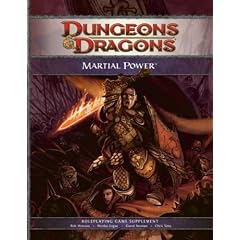 Martial Power: A 4th Edition D&D Supplement (D&D Rules Expansion)