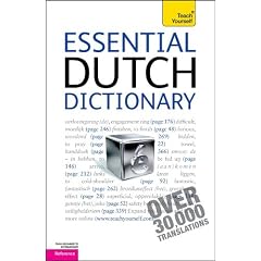 Essential Dutch Dictionary: A Teach Yourself Guide