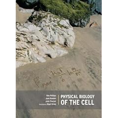 Physical Biology of the Cell