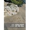 Physical Biology of the Cell