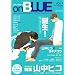 on BLUE (Feel�R�~�b�N�X �I���u���[)