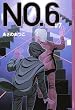 NO.6�k�i���o�[�V�b�N�X�l#7 (YA!ENTERTAINMENT)