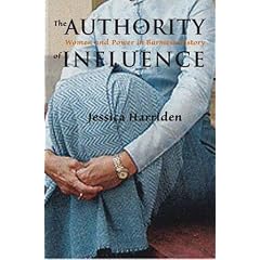 Authority of Influence: Women and Power in Burmese History (Gendering Asia)