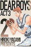 DEAR�@BOYS�@ACT3�i2�j (�u�k�ЃR�~�b�N�X �������N�}�K�W��)