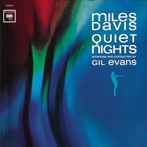 【クリックで詳細表示】Quiet Nights [Extra tracks， Original recording remastered， Import]